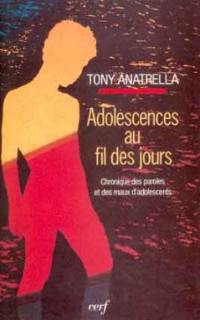 Adolescences au fil des jours : chronique des paroles et des maux d'adolescents