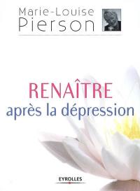 Renaître après une dépression