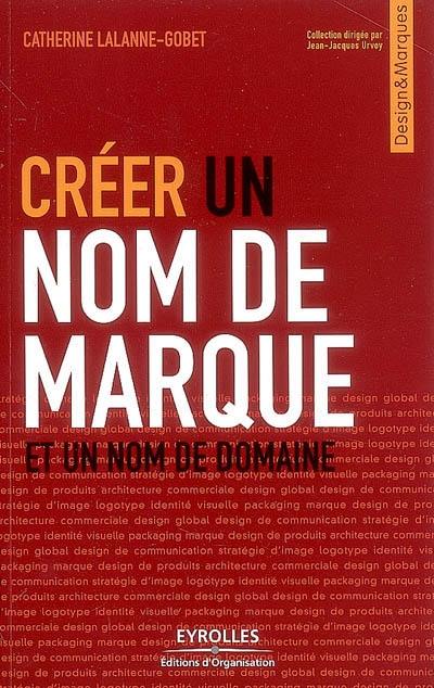 Créer un nom de marque et un nom de domaine