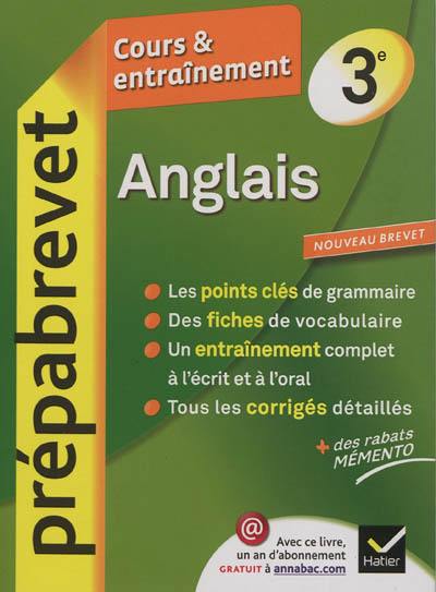 Anglais 3e : cours et entraînement : nouveau brevet