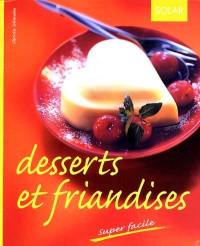 Desserts et friandises