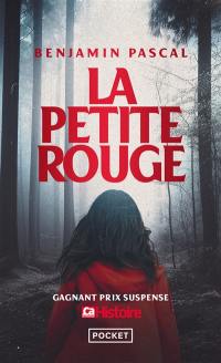 La petite rouge : une enquête du dabe