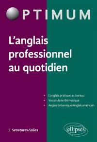 L'anglais professionnel au quotidien