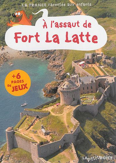 A l'assaut de Fort La Latte