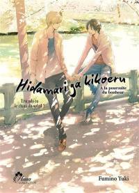 Hidamari ga kikoeru : entends-tu le chant du soleil ?. A la poursuite du bonheur