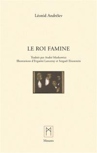 Le Roi famine