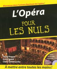 L'opéra pour les nuls