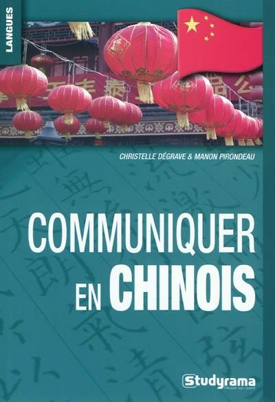 Communiquer en chinois