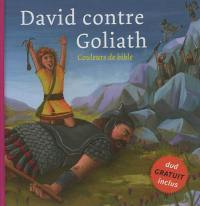 David contre Goliath : 1 Samuel 17 et Psaume 23