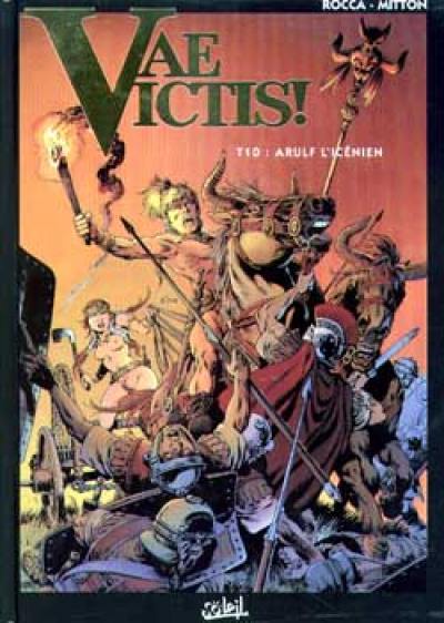 Vae victis !. Vol. 10. Arulf l'Icénien