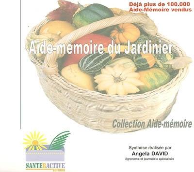 Aide-mémoire du jardinier