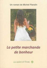 La petite marchande de bonheur