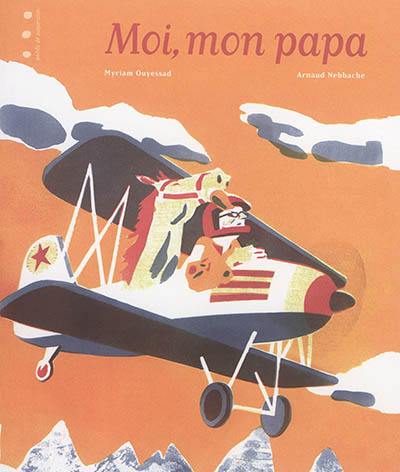 Moi, mon papa