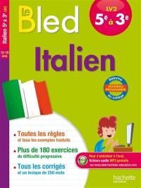 Le Bled : italien LV2 5e à 3e, 12-15 ans : nouveau programme, réforme du collège