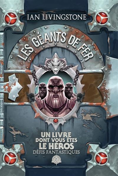 Les géants de fer