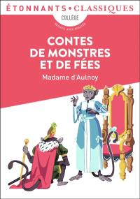 Contes de monstres et de fées : collège