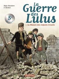 La guerre des Lulus. Vol. 6. Lucien