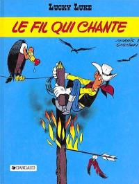 Lucky Luke. Vol. 14. Le fil qui chante