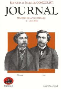 Journal : mémoire de la vie littéraire, 1851-1896. Vol. 2. 1866-1886