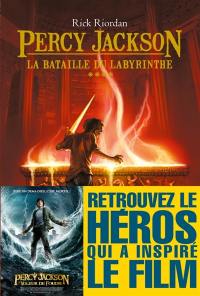 Percy Jackson. Vol. 4. La bataille du labyrinthe