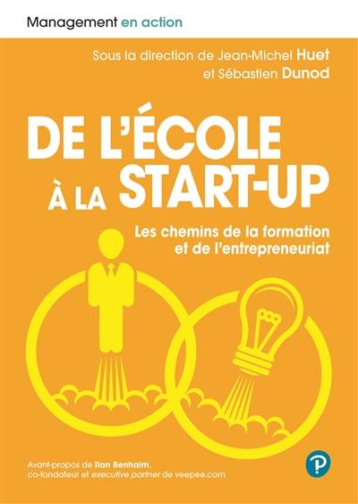 De l'école à la start-up : les chemins de la formation et de l'entrepreneuriat