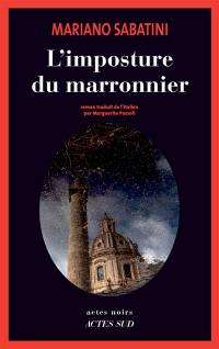 L'imposture du marronnier