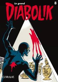 Le grand Diabolik. Vol. 8