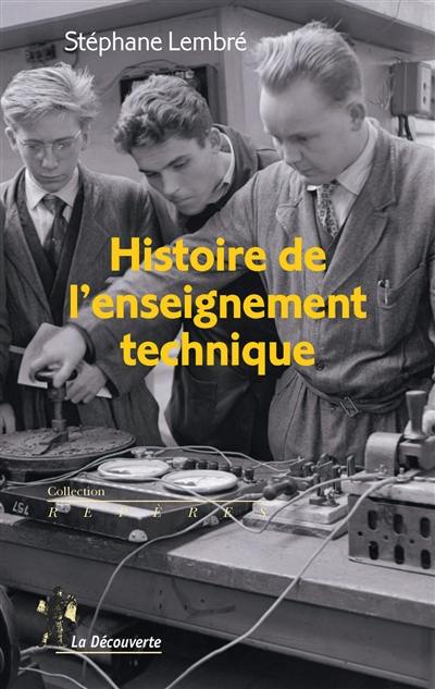 Histoire de l'enseignement technique