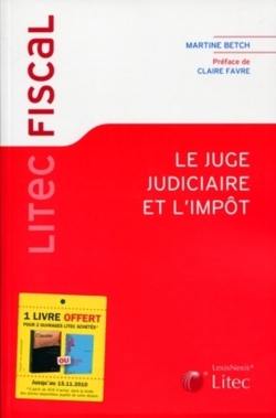 Le juge judiciaire et l'impôt