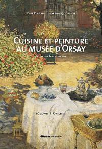 Cuisine et peinture au Musée d'Orsay