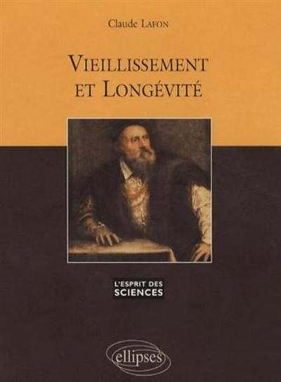 Vieillissement et longévité