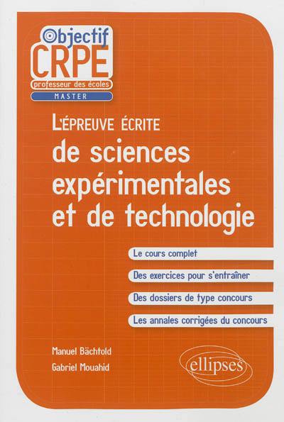 L'épreuve écrite de sciences expérimentales et de technologie