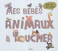 Mes bébés animaux à toucher