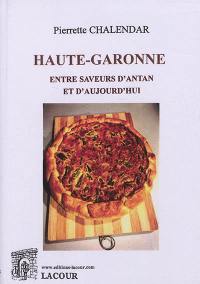 Haute-Garonne : entre saveurs d'antan et d'aujourd'hui