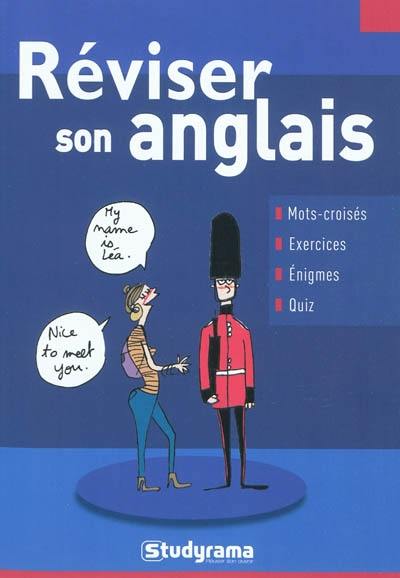 Réviser son anglais : mots-croisés, exercices, énigmes, quiz