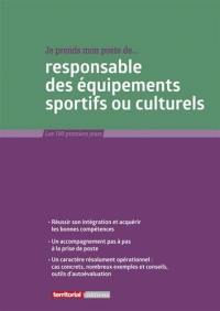 Je prends mon poste de responsable des équipements sportifs ou culturels