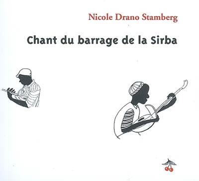 Chant du barrage de la Sirba