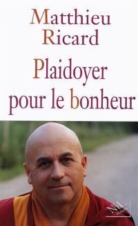 Plaidoyer pour le bonheur