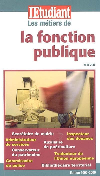 Les métiers de la fonction publique