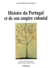 Histoire du Portugal et de son empire colonial