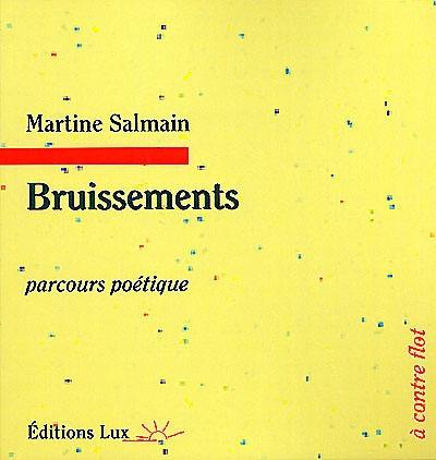 Bruissements : parcours poétique