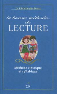 La bonne méthode de lecture : méthode Cuissart