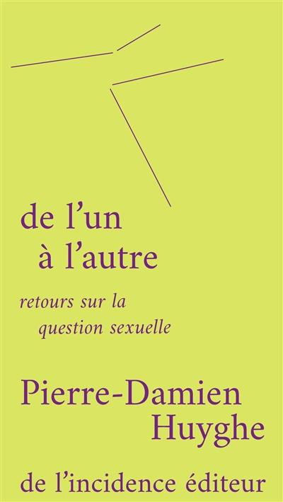 De l'un à l'autre : retours sur la question sexuelle