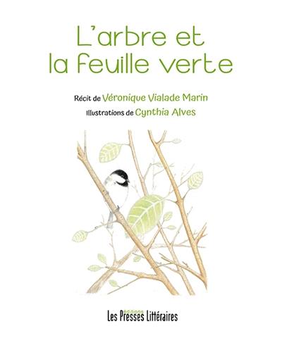 L'arbre et la feuille verte