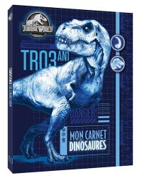 Jurassic World : mon carnet des dinosaures