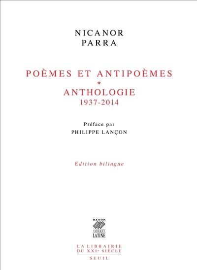 Poèmes et antipoèmes (1937-1954). Anthologie (1952-2014)