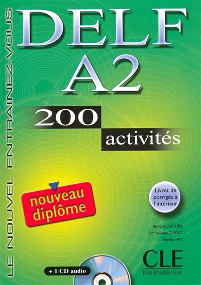 DELF A2 : 200 activités