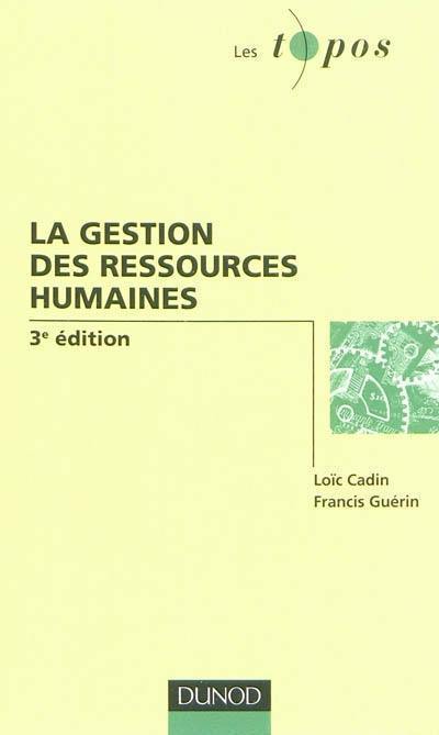 La gestion des ressources humaines