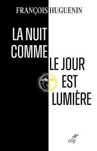 La nuit comme le jour est lumière : avec Julien Green