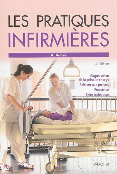 Les pratiques infirmières